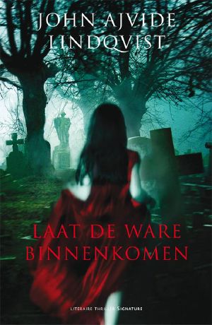 [Let the Right One In 01] • Laat de ware binnenkomen
